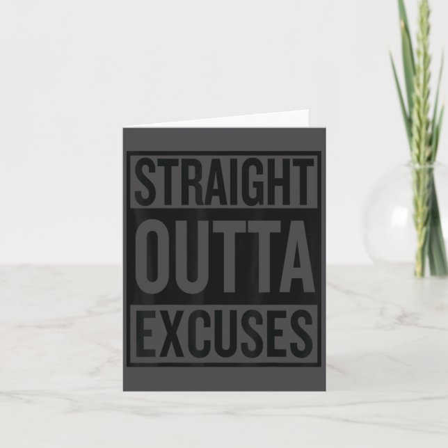 Straight Outta Excuses Block Style Better Self Mot Card (Front)