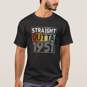 Straight Outta February 1951 Men Women Vintage 71S T-Shirt