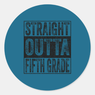 Straight outta fifth grade class of 2026 graduate classic round sticker