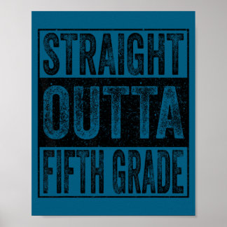 Straight outta fifth grade class of 2026 graduate poster