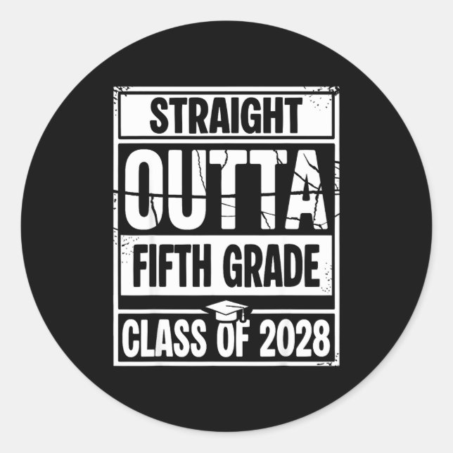 Straight outta fifth grade graduation class of classic round sticker (Front)