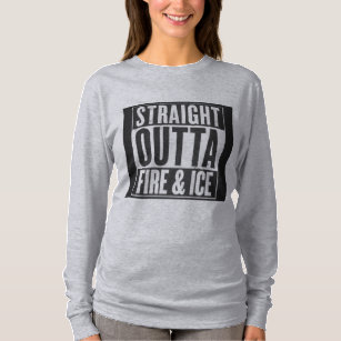 Straight outta Fire and Ice New Balance Shirt