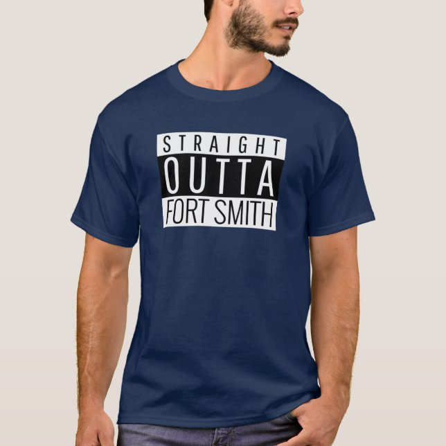Straight Outta Fort Smith Arkansas Oversized 2 T-Shirt (Front)
