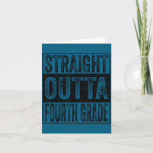 Straight outta fourth grade class of 2026 graduate card