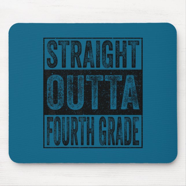 Straight outta fourth grade class of 2026 graduate mouse mat (Front)