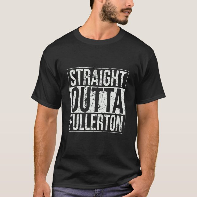 Straight Outta Fullerton Vintage T-Shirt (Front)