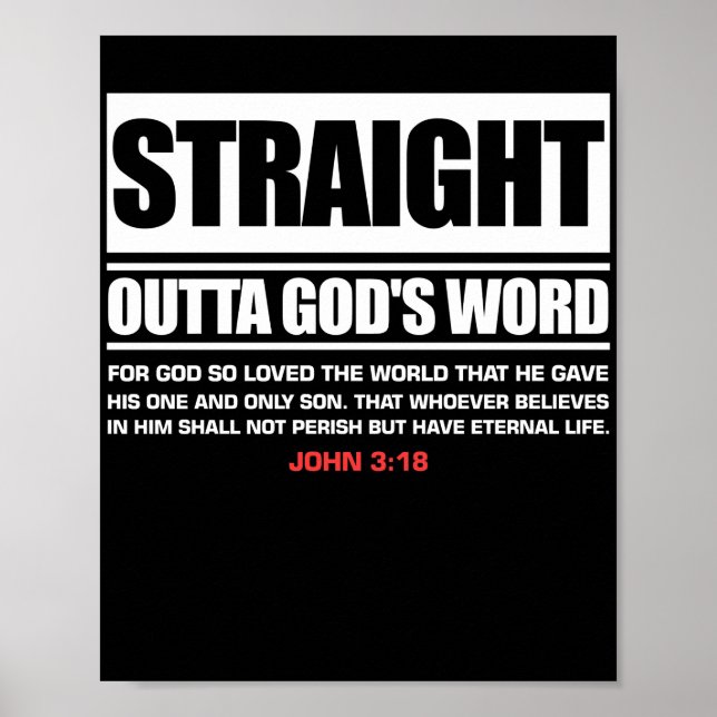 Straight Outta Gods Word John 3 16 Jesus Christian Poster (Front)