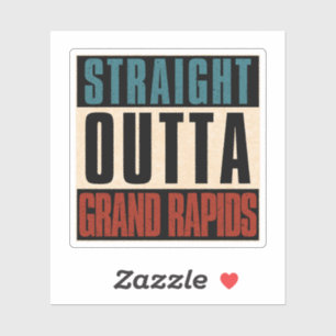 Straight Outta Grand Rapids Michigan MI