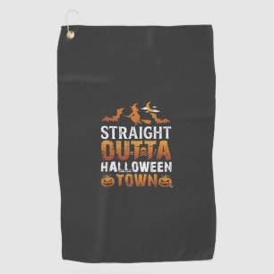 Straight Outta Halloween Town Witch Moon Bats Pump Golf Towel