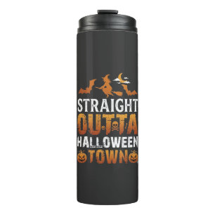 Straight Outta Halloween Town Witch Moon Bats Pump Thermal Tumbler