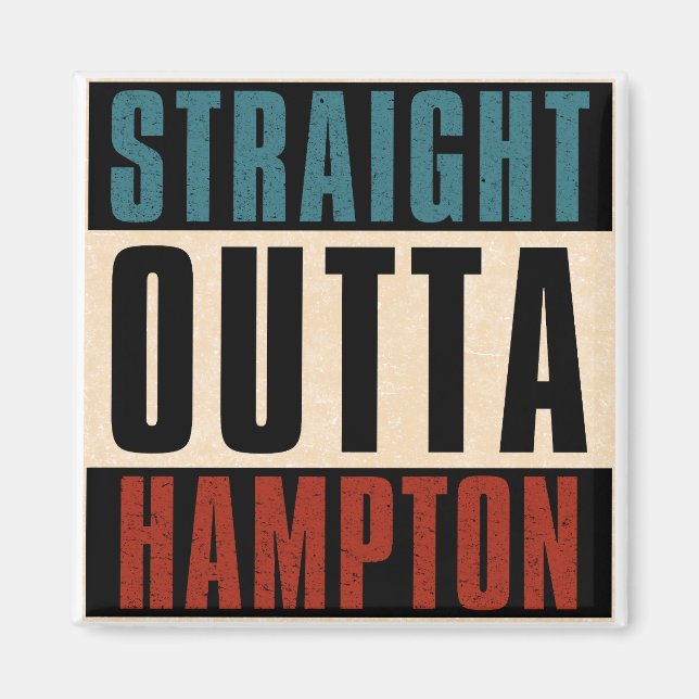 Straight Outta Hampton Virginia VA Magnet (Front)