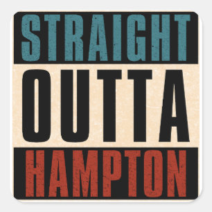 Straight Outta Hampton Virginia VA Square Sticker