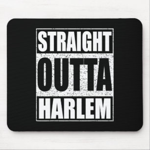 Straight Outta Harlem  Mouse Mat