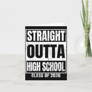Straight outta high school class of 2026 senior card