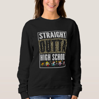 Straight Outta High School Cool Grad Leopard Gradu Sweatshirt