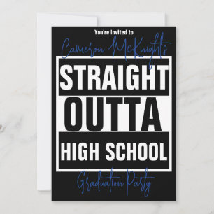 Straight Outta High School Graduation Party Invitation