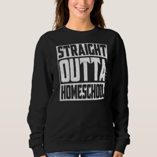 Straight Outta Homeschool Graduate Boys Kids Class Sweatshirt