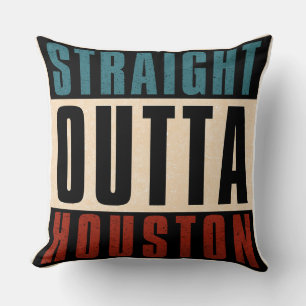 Straight Outta Houston Texas TX USA Cushion