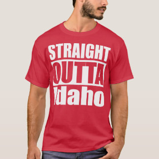 Straight Outta Idaho TShirt