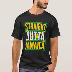 Straight Outta Jamaica Caribbean Country Jamaican T-Shirt