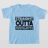 Straight Outta Kindergarten Class Of 2023 Kinder