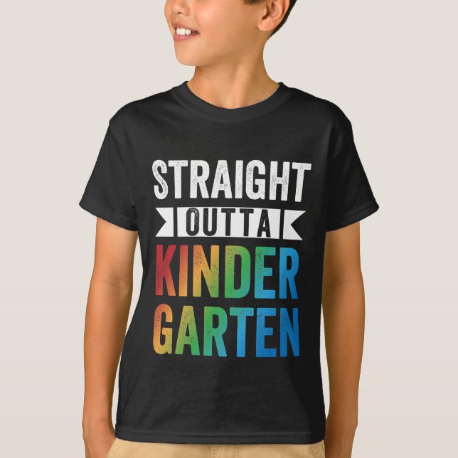 Straight Outta Kindergarten Funny Graduation Gift T-Shirt (Front)