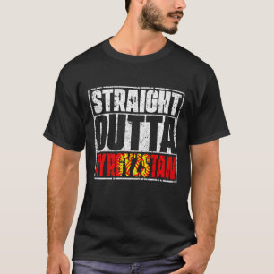 Straight Outta Kyrgyzstan Flag T-Shirt