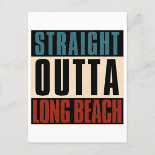 Straight Outta Long Beach California CA Postcard