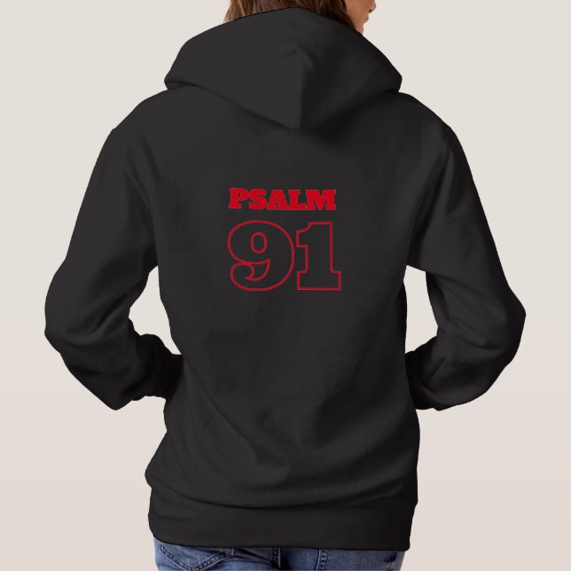 Straight Outta Love - Psalm 91 Hoodie (Back)
