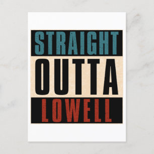 Straight Outta Lowell Massachusetts MA Postcard