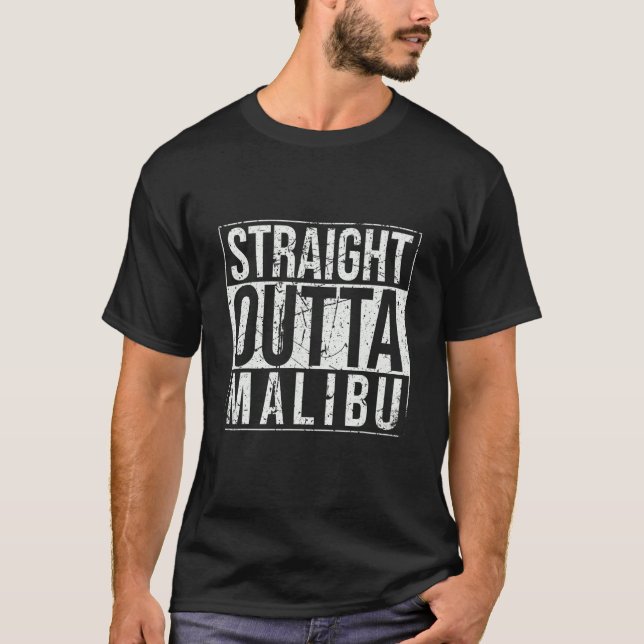 Straight Outta Malibu Vintage T-Shirt (Front)