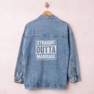 Straight Outta Marriage Funny Divorce Celebration Denim Jacket