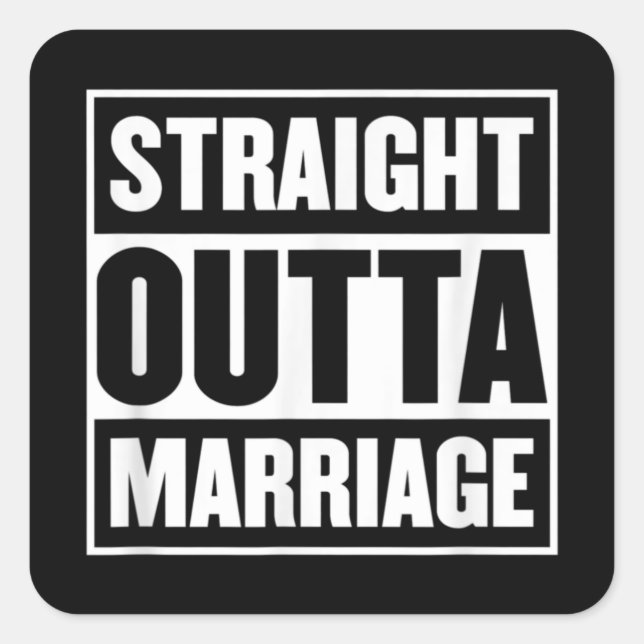 Straight Outta Marriage Funny Divorce Party Square Sticker (Front)