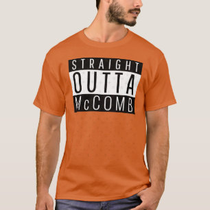 Straight Outta McComb Mississippi T-Shirt