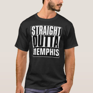 STRAIGHT OUTTA MEMPHIS T-SHIRT