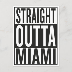 straight outta Miami Postcard
