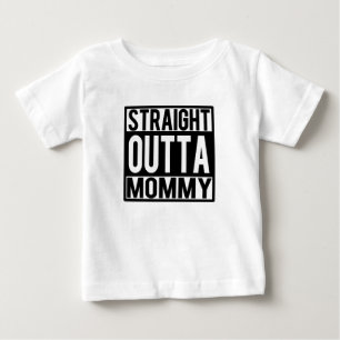 Straight Outta Mummy funny baby shirt