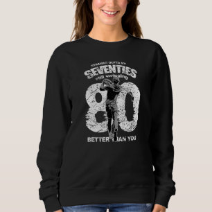 Straight Outta My Seventies Swinging Better Than Y Sweatshirt