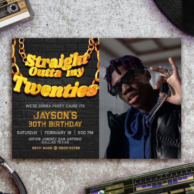 Straight Outta my Twenties with Photo Invitation (Creator Uploaded)