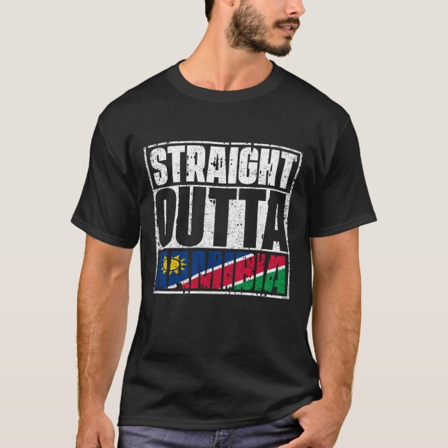 Straight Outta Namibia Flag T-Shirt (Front)