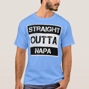 Straight Outta Napa city California Vintage Distre T-Shirt