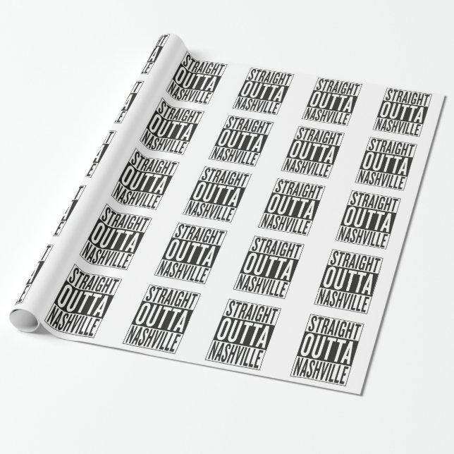 straight outta Nashville Wrapping Paper (Unrolled)