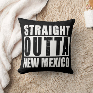 Straight Outta New Mexico Word Art Cushion