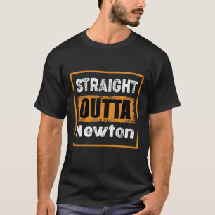 Straight Outta Newton Massachusetts Usa Retro Vint T-Shirt
