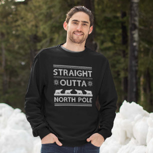 Straight Outta North Pole Sweatshirt