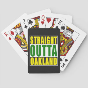 Straight Outta Oakland Green Playing Cards