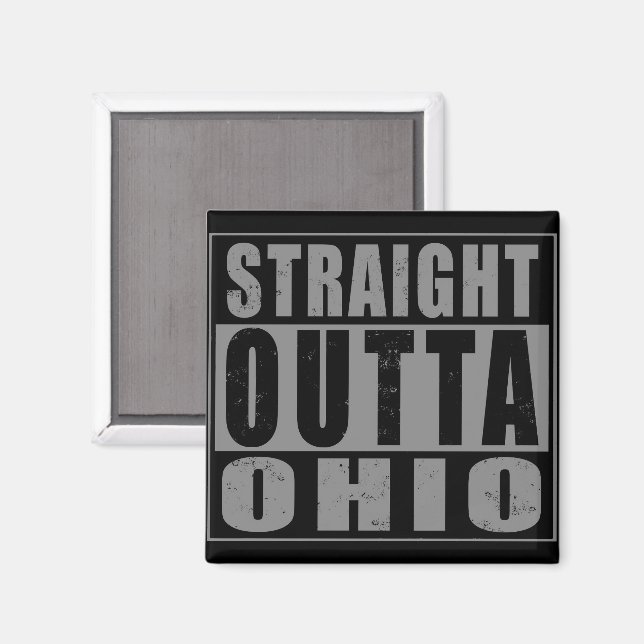 Straight Outta Ohio Word Art Magnet (Front/Back)