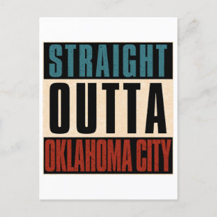 Straight Outta Oklahoma City Oklahoma OK Postcard