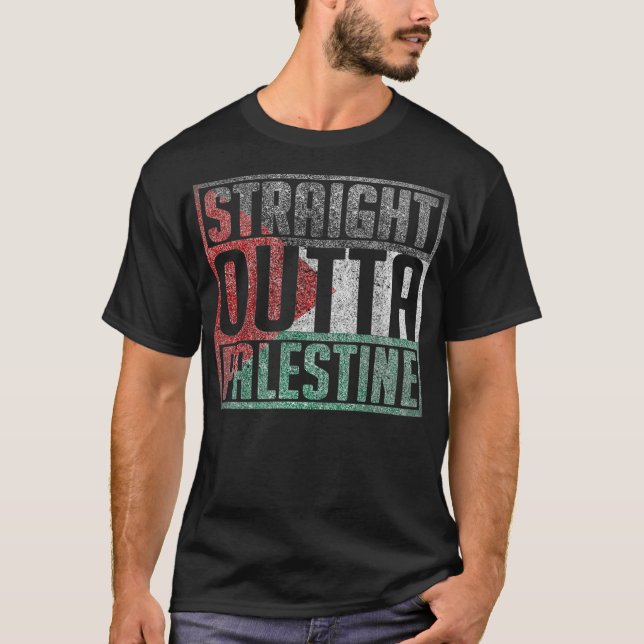 Straight Outta Palestine, Free palestina, Palestin T-Shirt (Front)