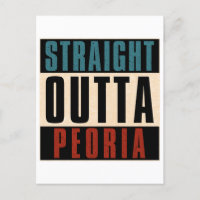 Straight Outta Peoria Arizona AZ